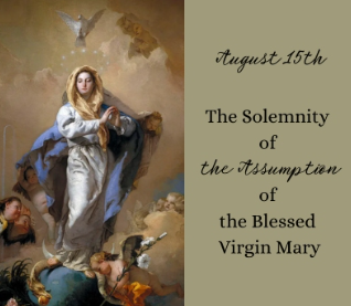 Holy Day: Assumption Of Mary - August 15