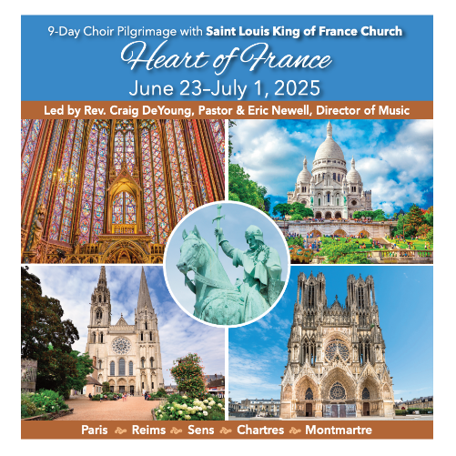 2025 King's Choir Pilgrimage: In The Steps Of St. Louis