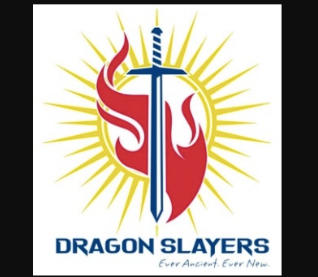 First Sacraments Dragon Slayers Retreat