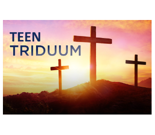 Deanery II-C Teen Triduum